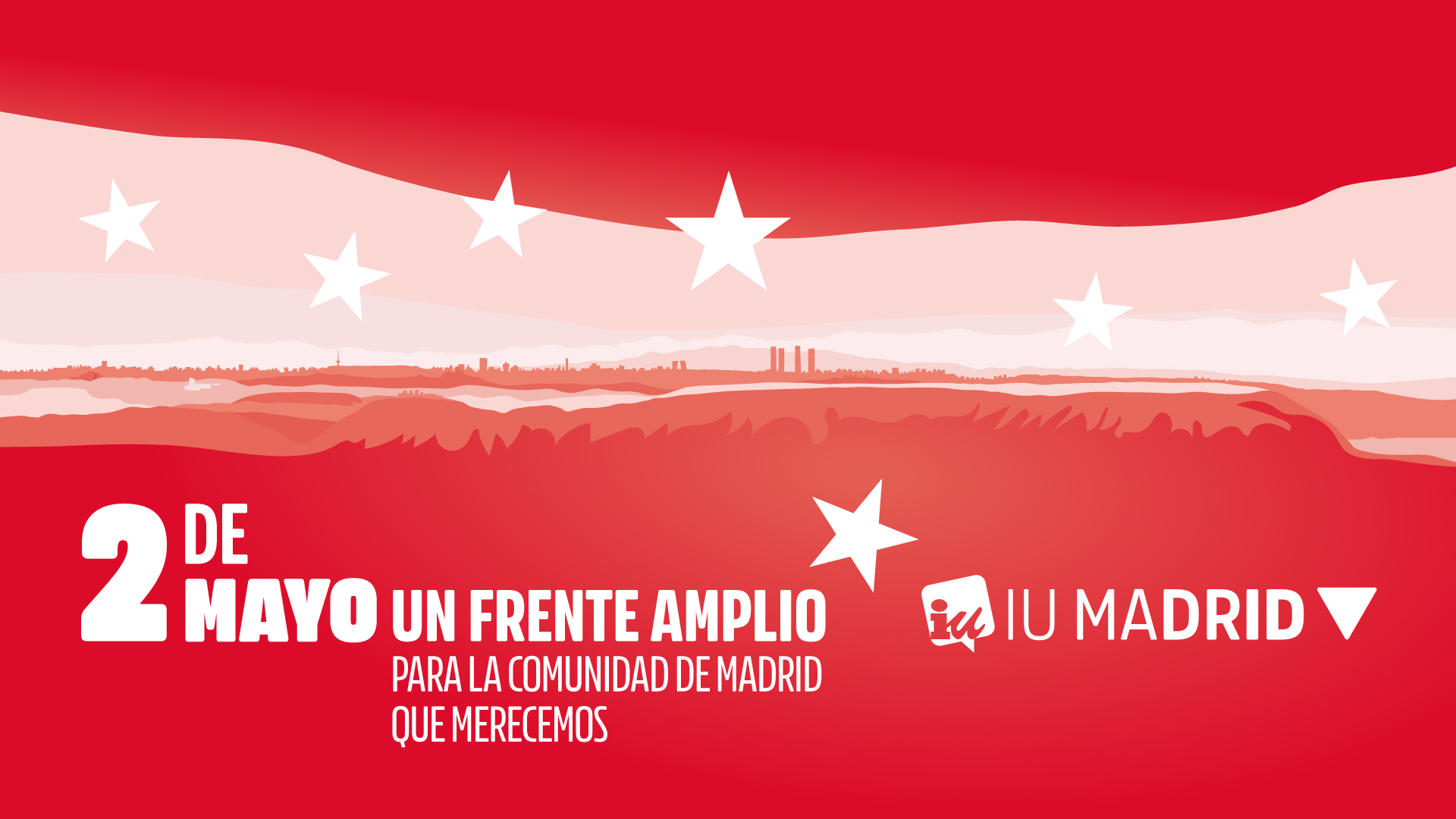 2 de Mayo ⭐️ Manifiesto IU Madrid