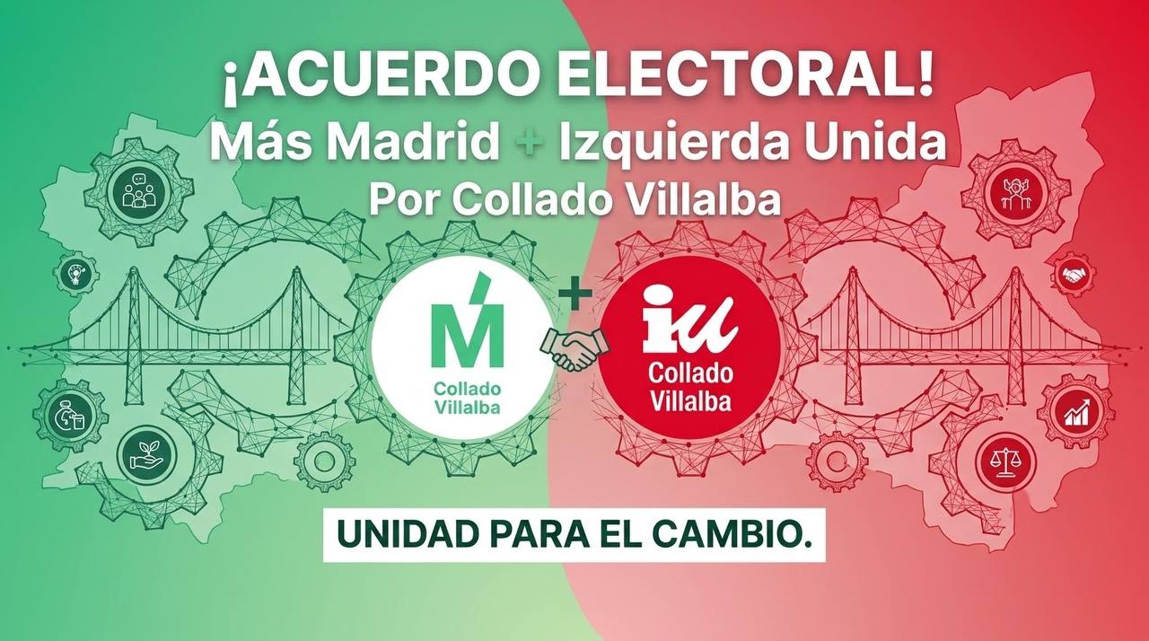 Más Madrid e Izquierda Unida concurrirán juntos a las municipales de 2027 en Collado Villalba