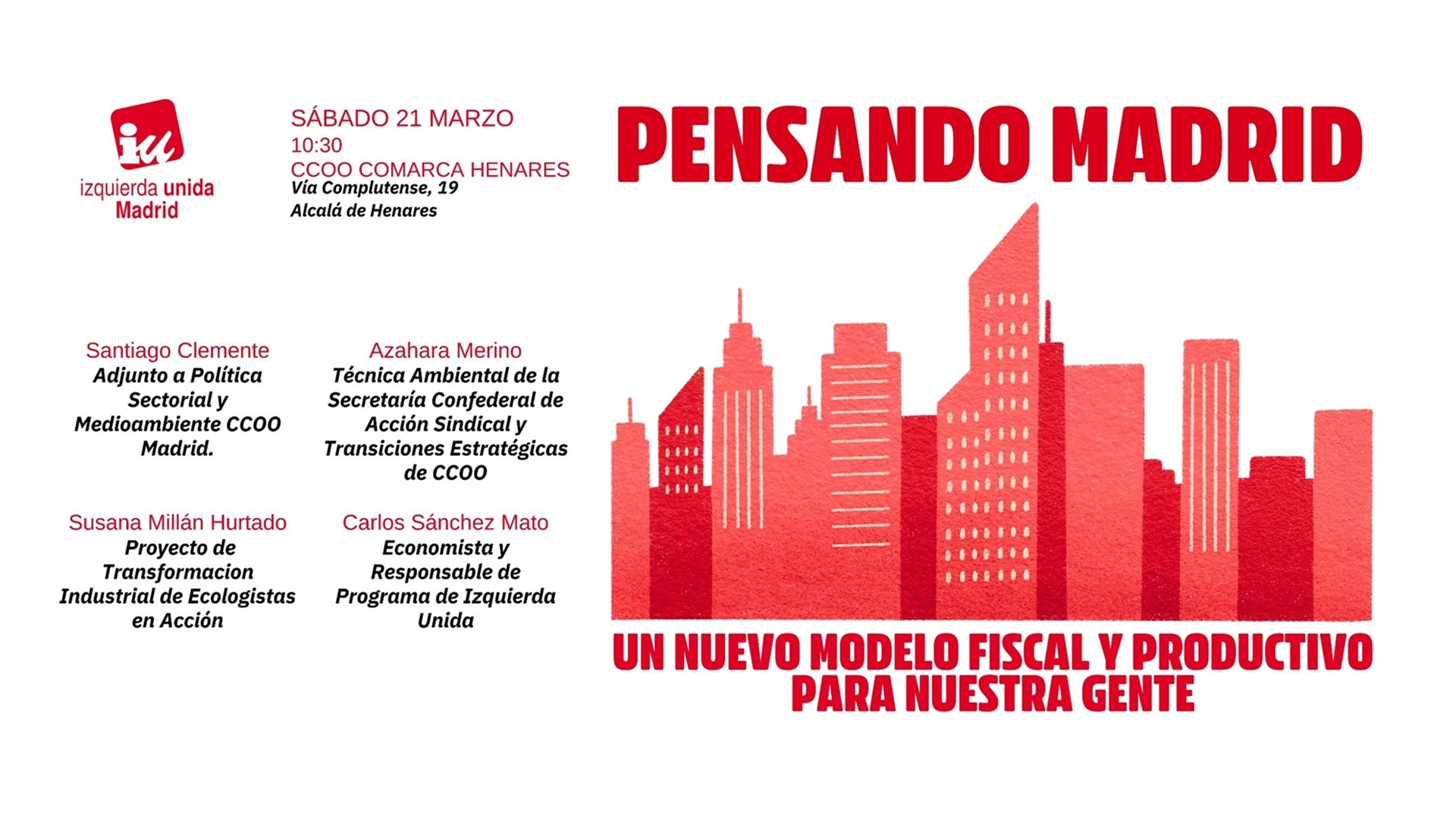 Pensando Madrid: Un nuevo modelo fiscal y productivo para nuestra gente